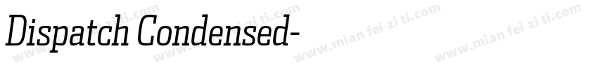Dispatch Condensed字体转换